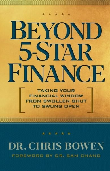 Cover for Chris Bowen · Beyond 5-Star Finance (Taschenbuch) (2020)