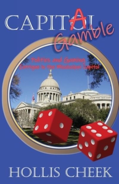 Cover for Hollis Cheek · Capitol Gamble (Paperback Book) (2021)