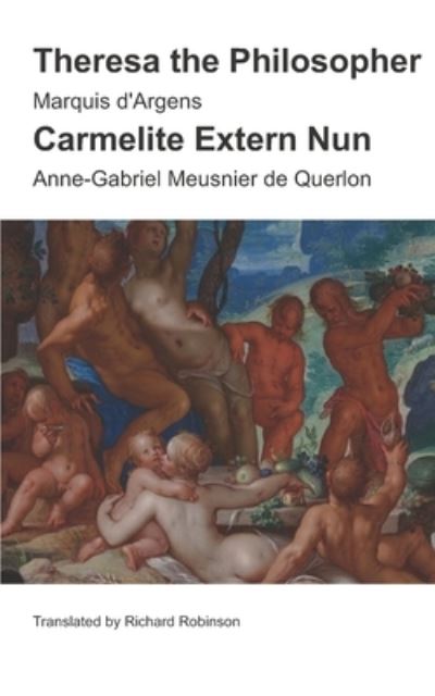 Cover for Anne-Gabriel Meusnier De Querlon · Theresa the Philosopher &amp; The Carmelite Extern Nun (Paperback Book) (2021)