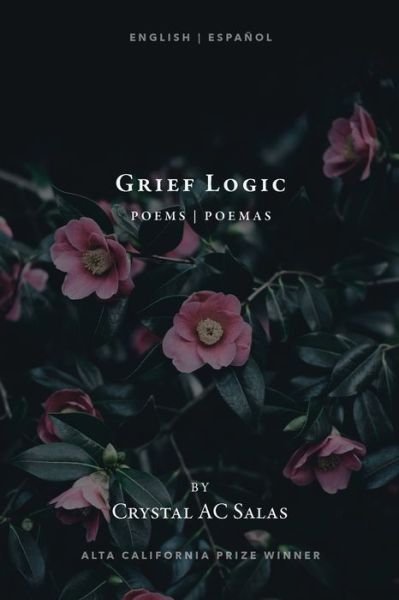 Cover for Crystal Ac Salas · Grief Logic (Paperback Book) (2022)