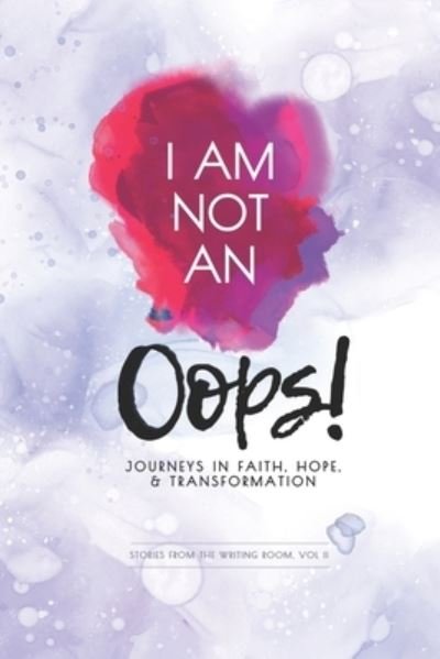 Cover for Ahila Wilson · I Am Not an Oops (Book) (2022)