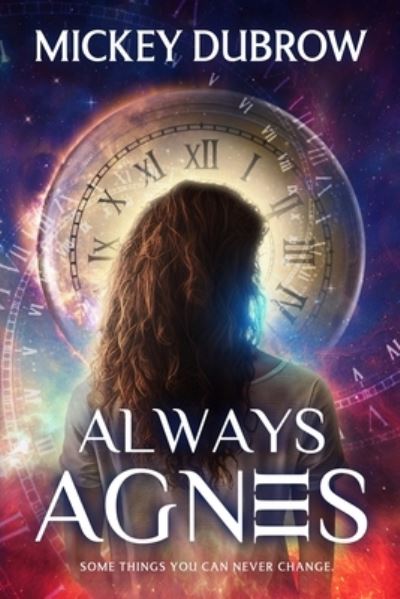 Cover for Mickey Dubrow · Always Agnes (Book) (2023)