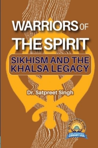 Cover for Satpreet Singh · Warriors of the Spirit (Book) (2024)