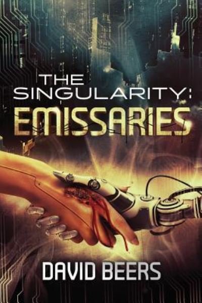 Cover for David Beers · The Singularity (Paperback Book) (2017)