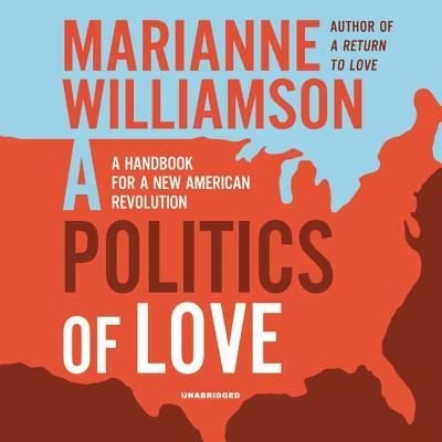 Cover for Marianne Williamson · A Politics of Love (CD) (2019)
