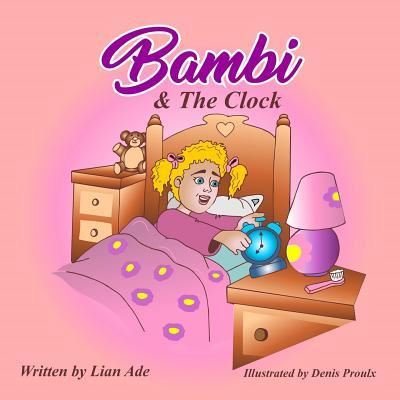 Cover for Lian Ade · Bambi and The Clock (Paperback Book) (2018)