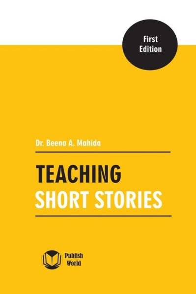 Cover for Dr Beena a Mahida · Teaching Short Stories (Paperback Book) (2015)