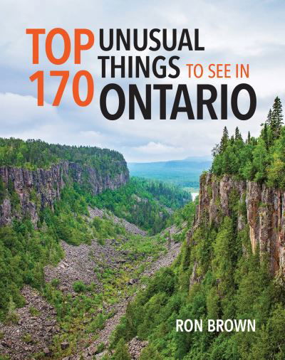 Cover for Ron Brown · Top 170 Unusual Things to See in Ontario (Taschenbuch) (2022)