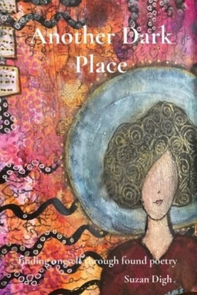 Cover for Suzan Digh · Another Dark Place (Buch) (2023)