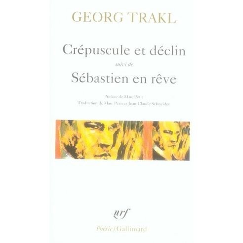 Cover for Georg Trakl · Crepusc et Declin Seba (Poesie / Gallimard) (French Edition) (Pocketbok) [French edition] (1990)
