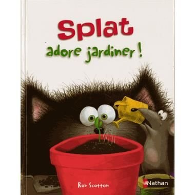 Cover for Rob Scotton · Splat adore jardiner (Paperback Book) (2015)
