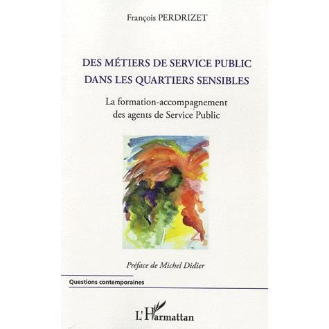 Cover for François Perdrizet · Métiers du service public dans les quartiers sensibles (Paperback Book) (2020)
