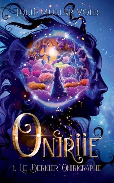 Cover for Julie Muller Volb · Oniriie (Buch) (2023)