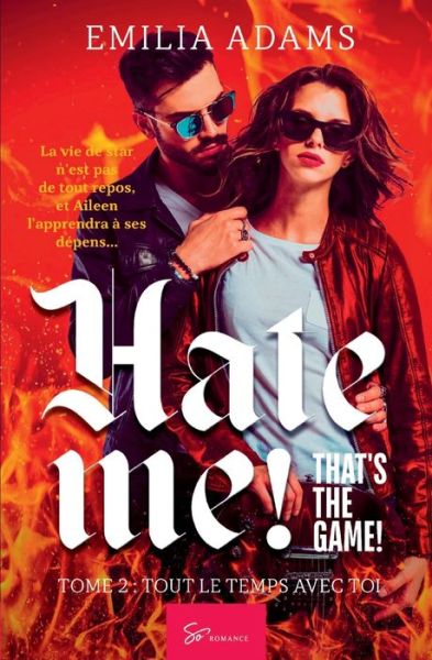 Cover for Emilia Adams · Hate me! That's the game! - Tome 2 (Paperback Book) (2020)