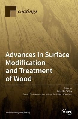Cover for Levente Csoka · Advances in Surface Modification and Treatment of Wood (Hardcover bog) (2021)