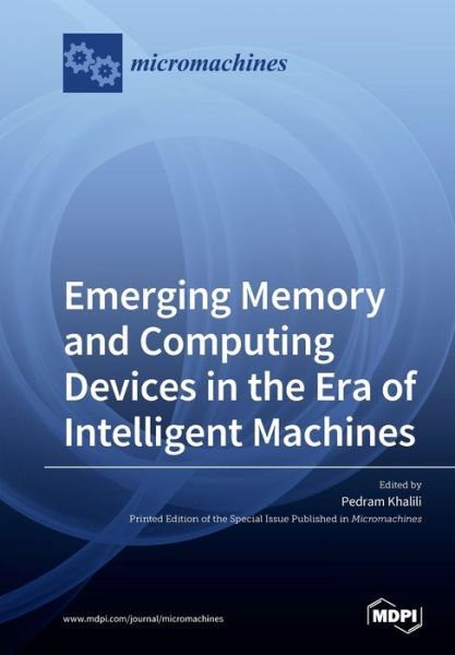 Cover for Pedram Khalili Amiri · Emerging Memory and Computing Devices in the Era of Intelligent Machines (Paperback Book) (2020)
