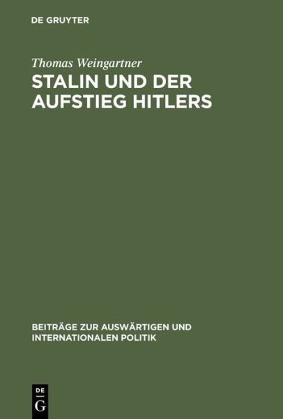 Cover for Weingartner · Stalin und der Aufstieg Hit (Book) [German, First edition] (1970)