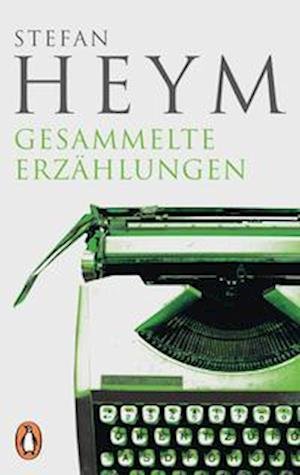 Cover for Stefan Heym · Gesammelte Erzählungen (Paperback Book) (2022)