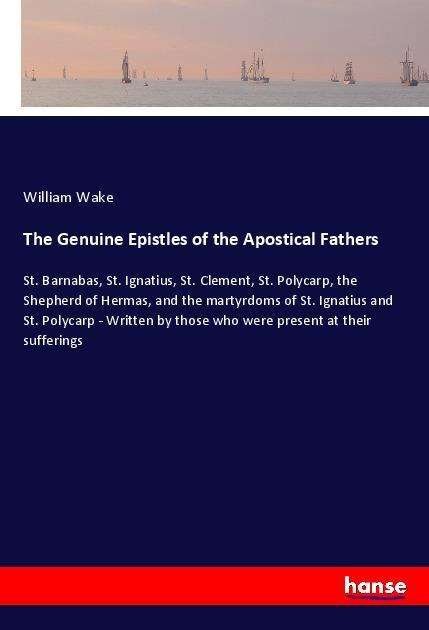 Cover for Wake · The Genuine Epistles of the Aposti (Buch)
