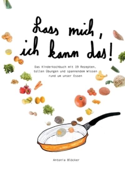 Cover for Blöcker · Lass mich, ich kann das! (Book) (2020)