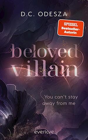 Cover for D.C. Odesza · Beloved Villain – You can't stay away from me (Book) (2024)