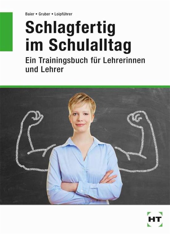 Cover for Baier · Schlagfertig im Schulalltag (Bog)