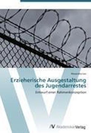 Cover for Leu · Erzieherische Ausgestaltung des Jug (Book) (2012)