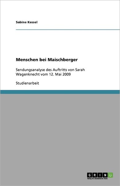 Cover for Kessel · Menschen bei Maischberger (Book) (2010)