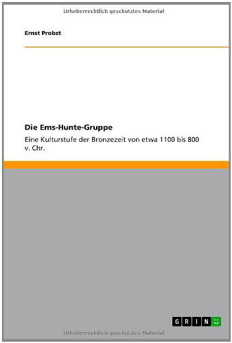 Cover for Ernst Probst · Die Ems-hunte-gruppe (Paperback Book) [German edition] (2011)