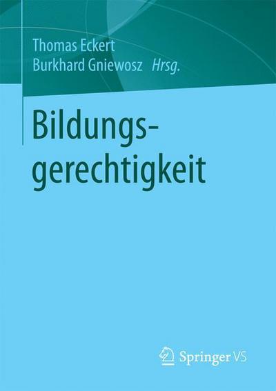 Cover for Bildungsgerechtigkeit (Paperback Book) [1. Aufl. 2017 edition] (2016)