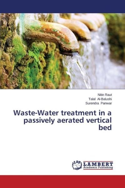 Cover for Panwar Surendra · Waste-water Treatment in a Passively Aerated Vertical Bed (Paperback Bog) (2014)