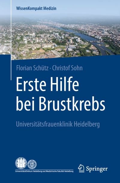 Cover for Schütz · Erste Hilfe bei Brustkrebs (Buch) (2018)