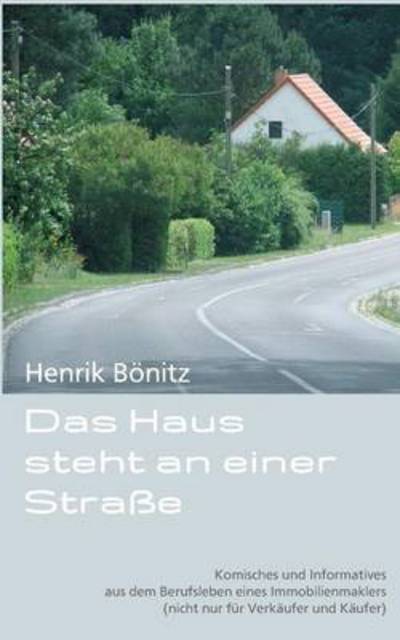 Cover for Bönitz · Das Haus steht an einer Straße (Book) (2016)