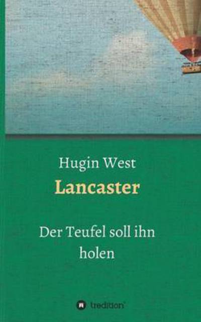 Cover for Hugin West · Lancaster (Paperback Book) (2016)