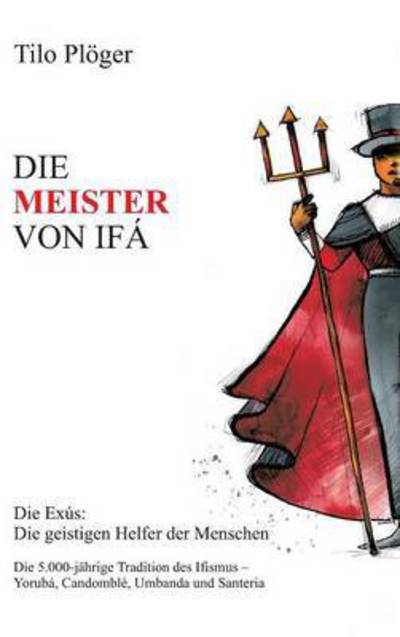 Cover for Plöger · Die Meister Von Ifá (Book) (2016)