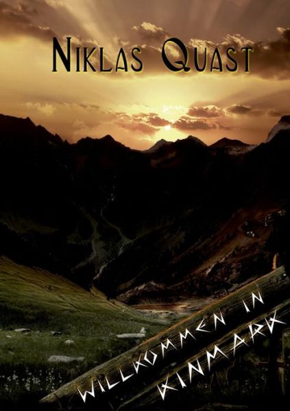Cover for Niklas Quast · Willkommen in Kinmark (Paperback Book) (2021)