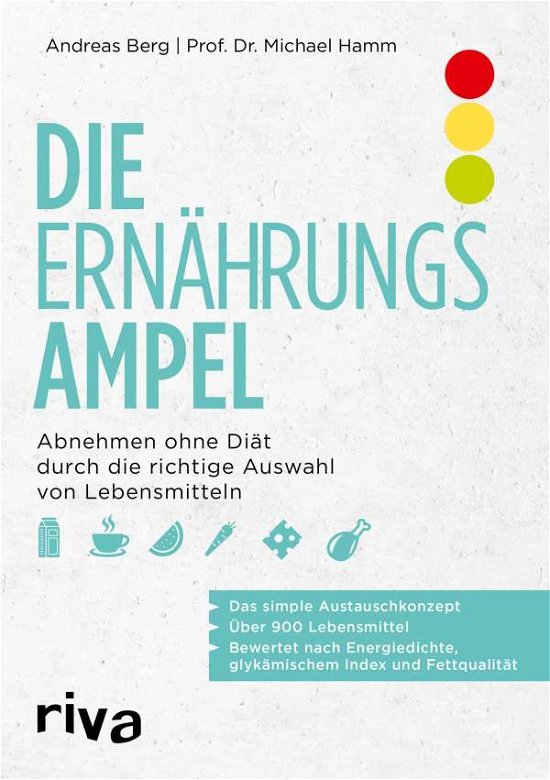 Cover for Berg · Die Ernährungsampel (Bog)