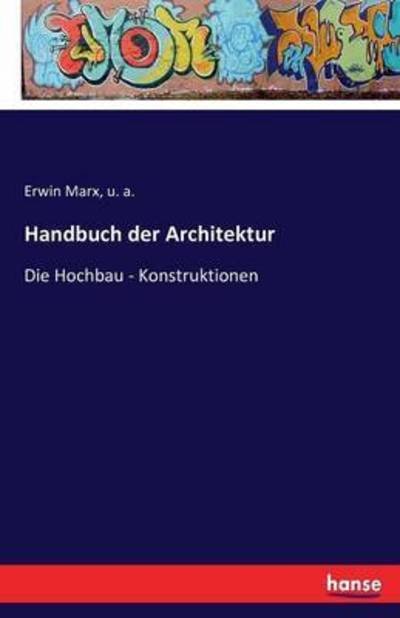 Cover for U a · Handbuch der Architektur: Die Hochbau - Konstruktionen (Pocketbok) (2016)
