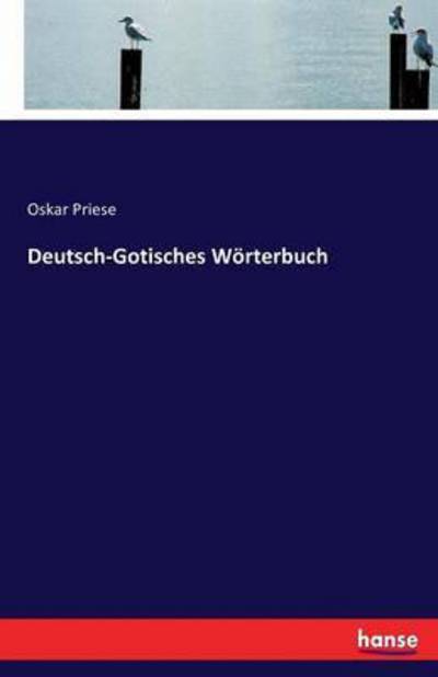 Cover for Priese · Deutsch-Gotisches Wörterbuch (Book) (2016)