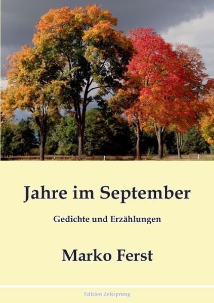 Cover for Ferst · Jahre im September (Bog) (2017)