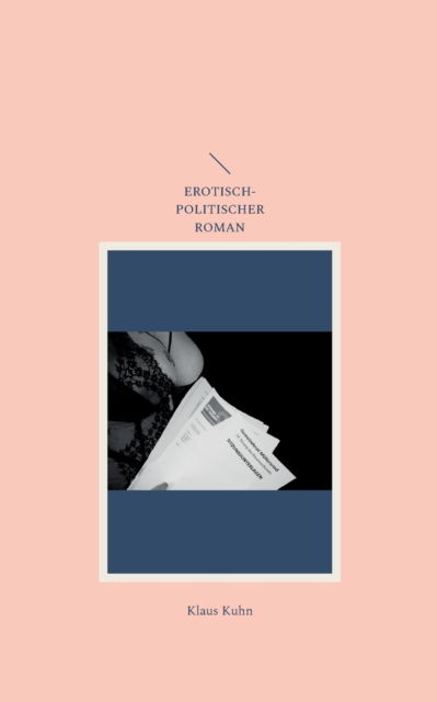 Cover for Klaus Kuhn · Die Gemeinderatin (Paperback Book) (2022)