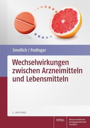Cover for Martin Smollich · Wechselwirkungen zwischen Arzneimitteln und Lebensmitteln (Paperback Book) (2020)