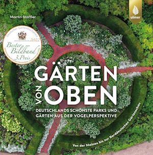 Cover for Martin Staffler · Gärten von oben (Hardcover Book) (2021)