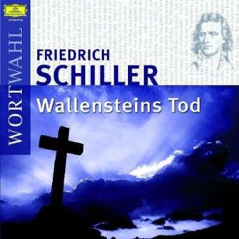 Cover for Friedrich Schiller · Wallensteins Tod (CD)