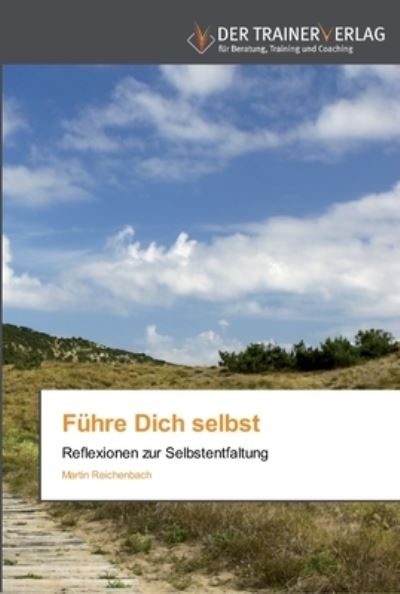 Cover for Reichenbach · Führe Dich selbst (Book) (2011)