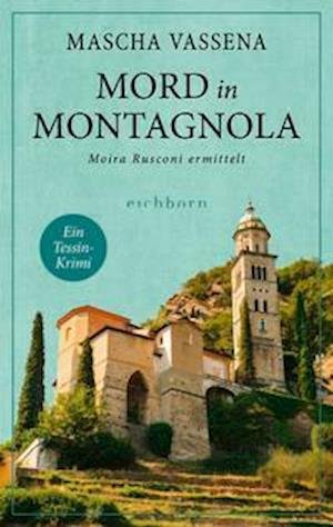 Cover for Mascha Vassena · Mord in Montagnola (Paperback Book) (2022)
