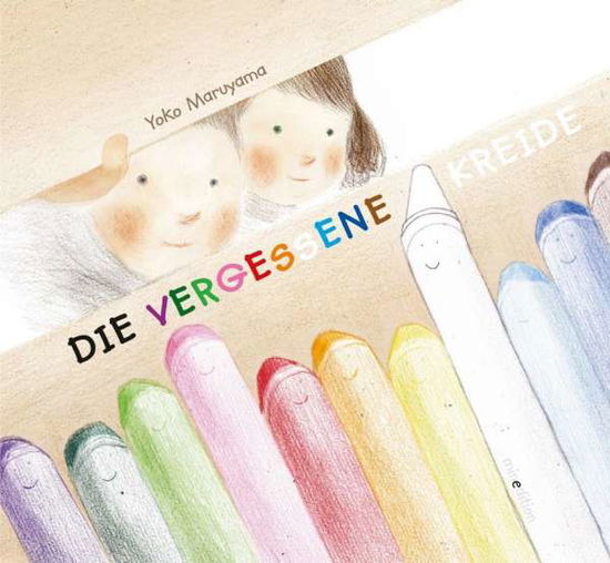 Cover for Maruyama · Die vergessene Kreide (Book)