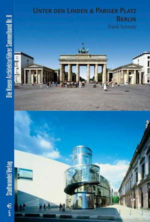 Cover for Frank Schmitz · Unter Den Linden &amp; Pariser Platz Berlin (Paperback Bog) (2007)