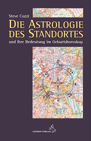 Cover for Steve Cozzi · Die Astrologie des Standortes und ihre Bedeutung im Geburtshoroskop (Book) (2024)