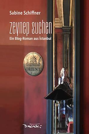 Cover for Sabine Schiffner · Zeynep suchen (Book) (2024)